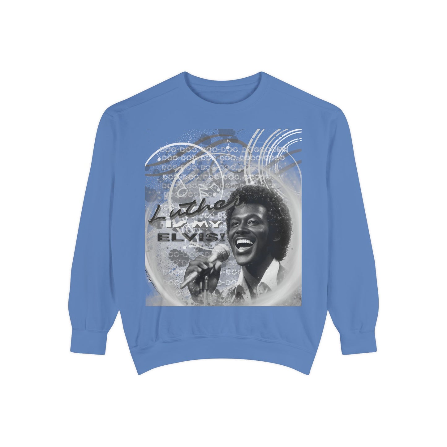 The BAE: Luther is my Elvis Sweatshirt