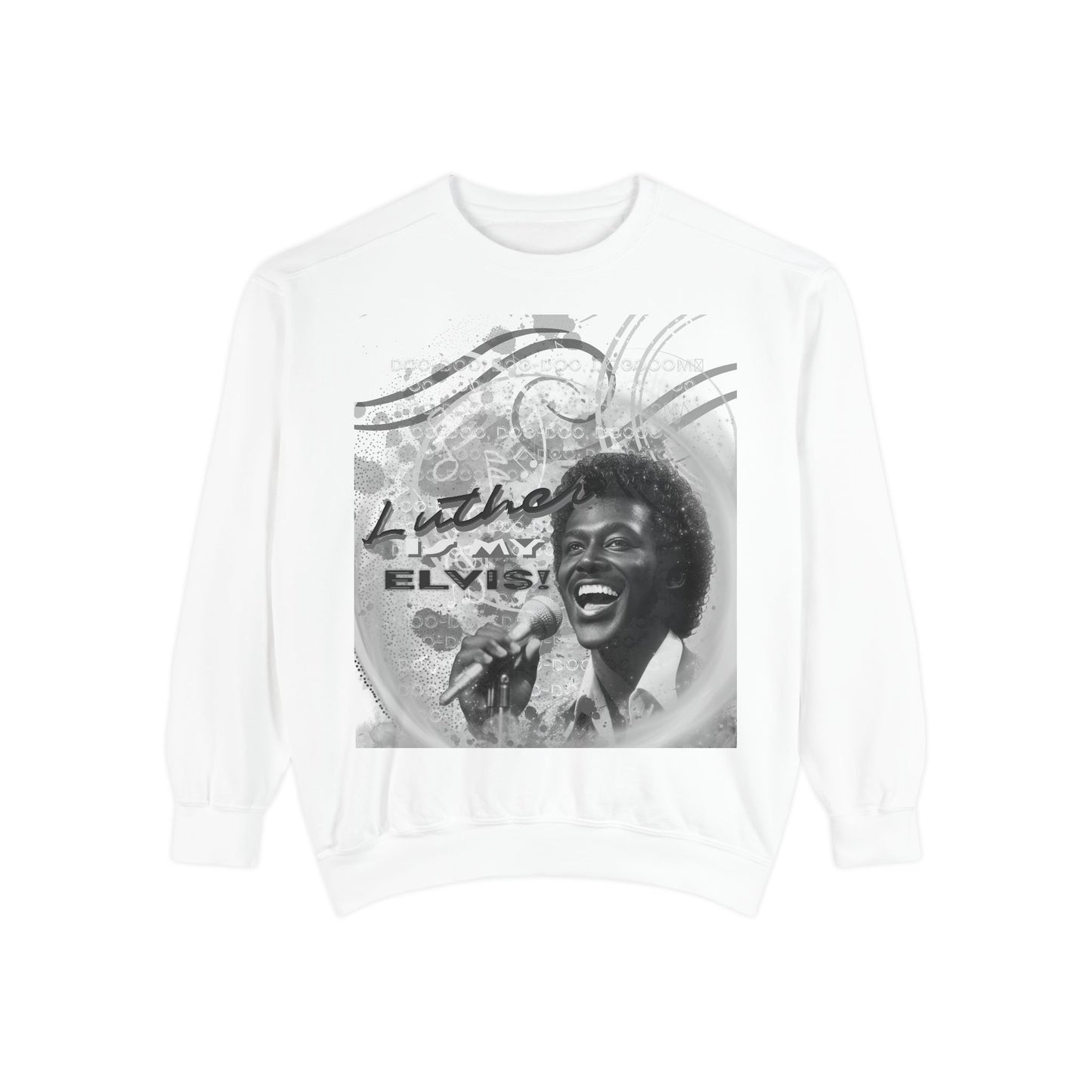 The BAE: Luther is my Elvis Sweatshirt