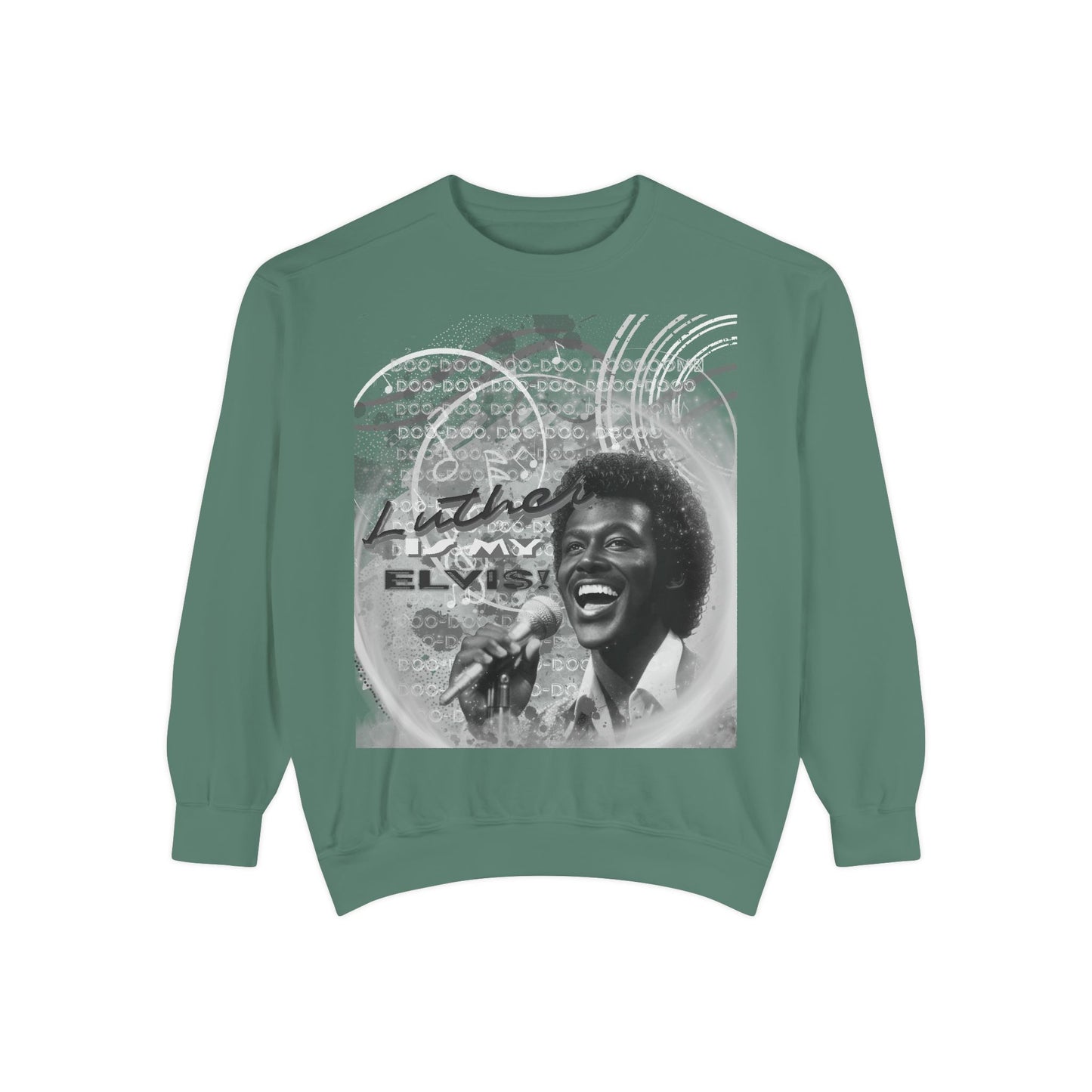 The BAE: Luther is my Elvis Sweatshirt
