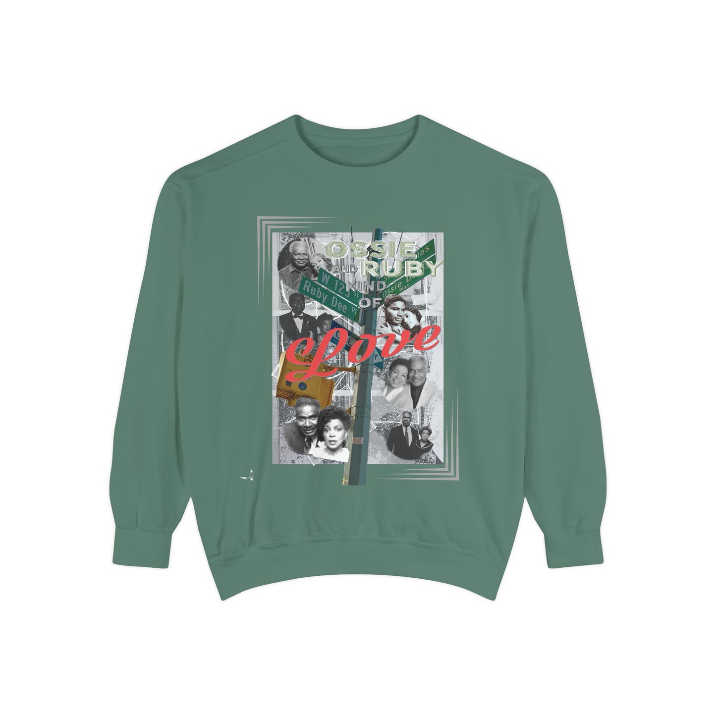 The BAE: Ossie & Ruby A Kind of Love Sweatshirt