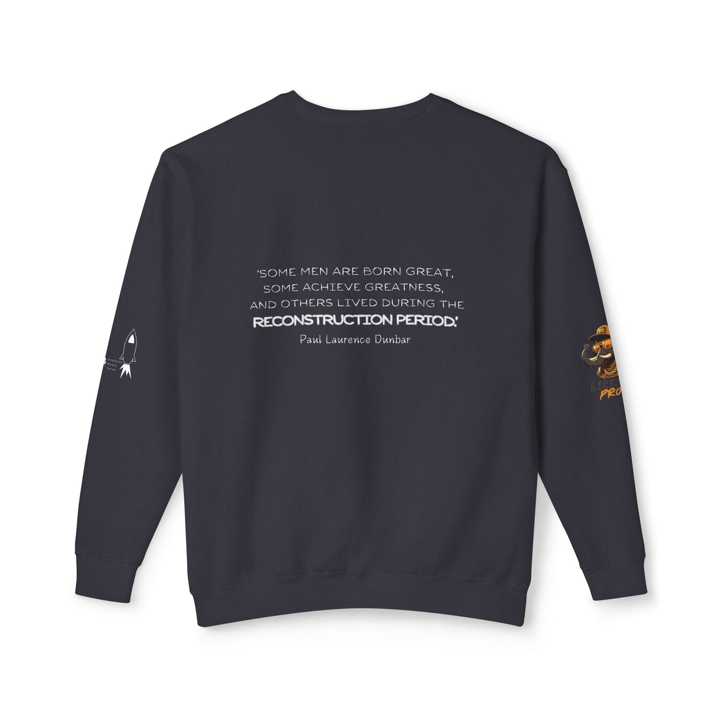 The BAE: Reconstruction Greatness Sweatshirt