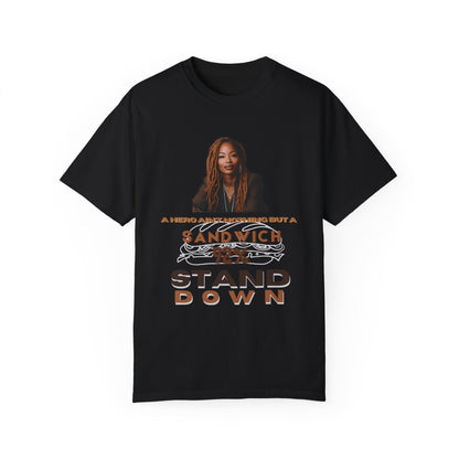 92 % Stand Down | Sandwich T-Shirt