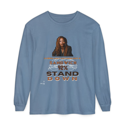 92 % Stand Down | Sandwich Long Sleeve Tee